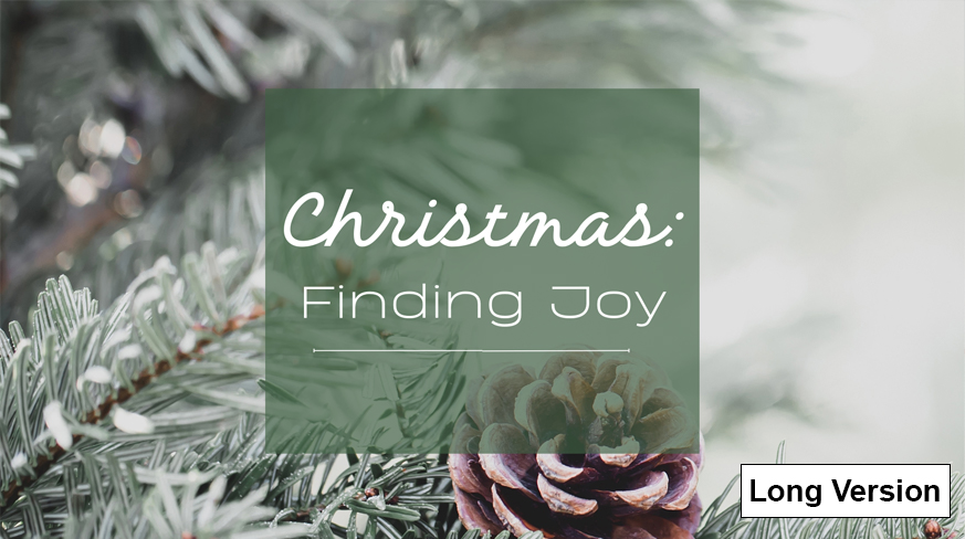 Full Service – Christmas: Finding Joy